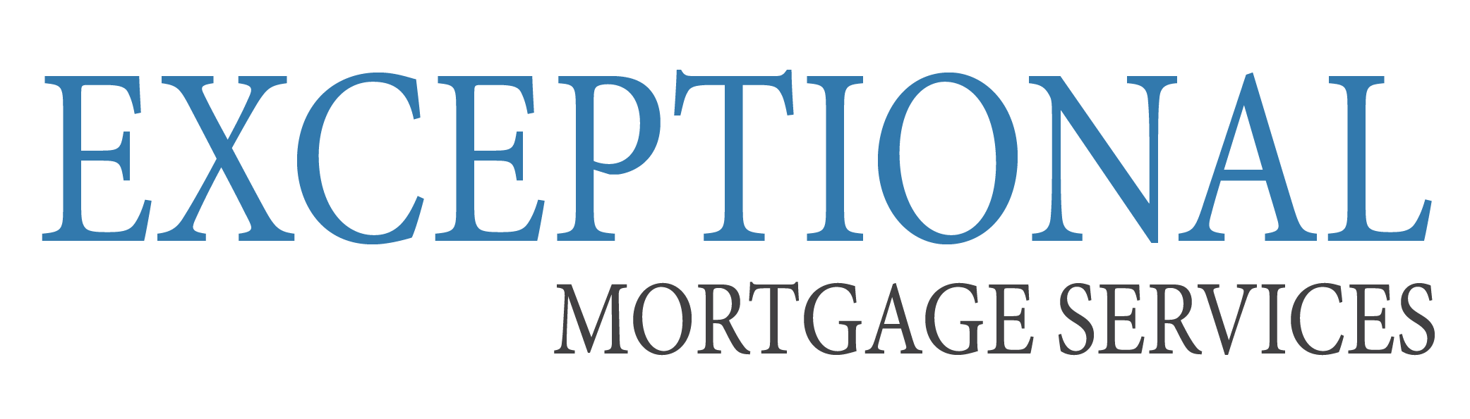 exceptional mortgage
